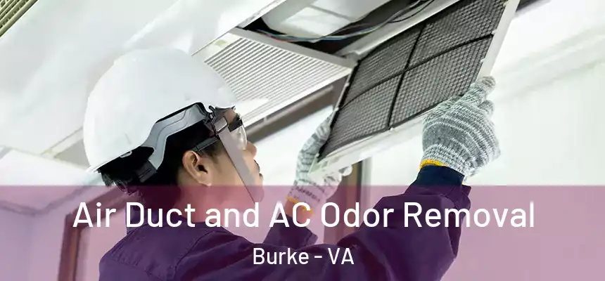  Air Duct and AC Odor Removal Burke - VA